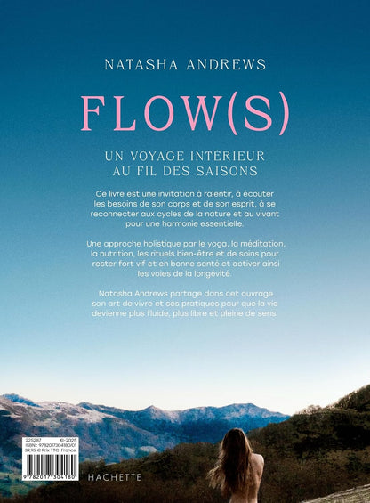 Flow(s): Yoga · Recettes · Bien-être · Art de vivre · Nature